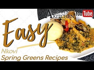 CONGOLESE FOOD: NKOVI | SPRING GREENS | ALPHA'S KITCHEN