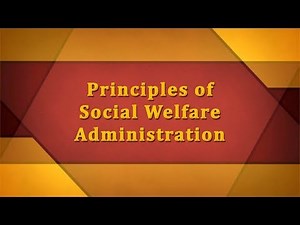Principles of Social Welfare Administration