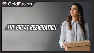 Why Millions Are Suddenly Quitting Their Jobs