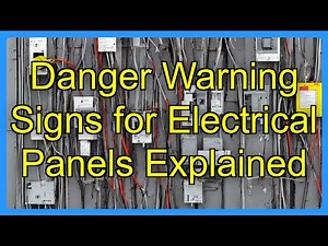 Danger Warning Signs for Electrical Panels Explained