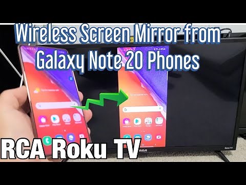 Galaxy Note 20's: How to Wireless Screen Mirror to RCA Roku TV