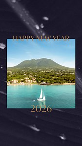 Happy New Year! 2026 looks good from here. #NevisNaturally #Nevis | Nevis Naturally