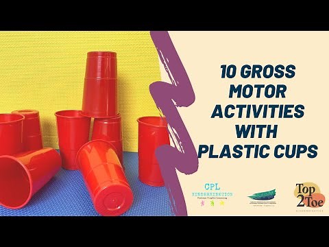 10 Gross Motor Activities with Cups