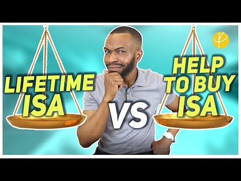 LIFETIME ISA vs HELP-TO-BUY ISA - Which is BEST for First Time Buyers?