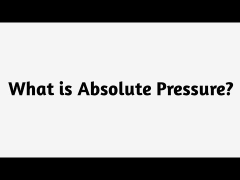 What is Absolute Pressure ?