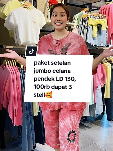 Paket setelan jumbo Celana pendek LD 130 harganya 100rb dapat 3 stell say😍 #setelan #setelanwanita #setelanjumbo