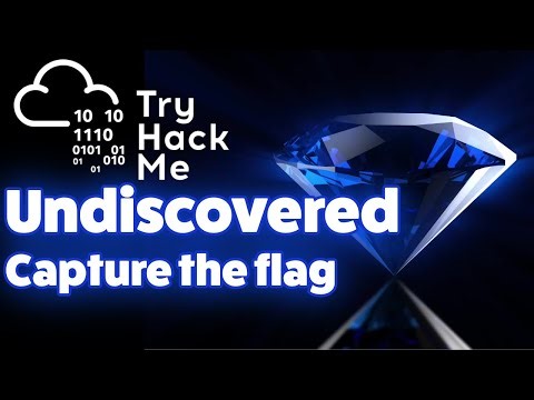 Undiscovered CTF TryHackme