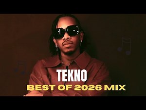 Best of Tekno 2026 Mix 🔥 | Greatest Hits Playlist 2026 | Nonstop Afrobeat Songs DJ Mix