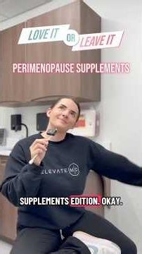 Love it or leave it #perimenopause supplements edition! 🤌🏻