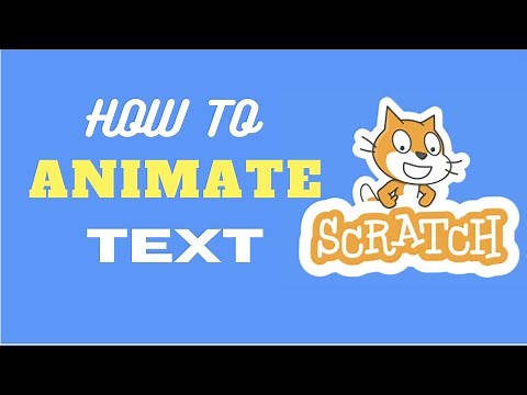 How To Make A Text Animation In Scratch!!