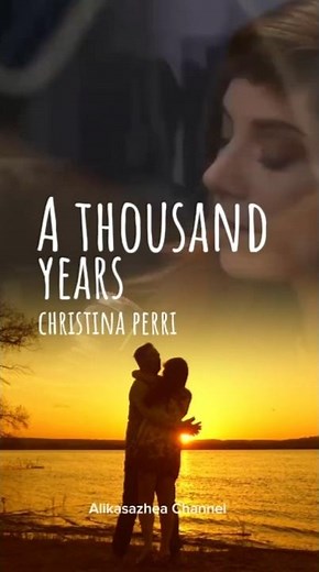A THOUSAND YEARS | CHRISTINA PERRI | #christinaperri