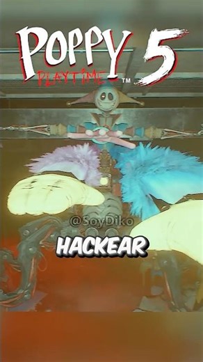 HACKEANDO Poppy Playtime Chapter 5 con EL PROTOTIPO 1006 #poppyplaytime