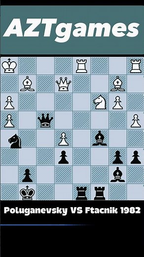 Epic Chess Game: Poluganevsky vs Ftacnik 1982 | Grandmaster Tactics!