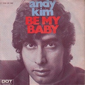 Andy Kim - Be My Baby