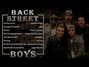 [NOSTALGIA MIX] BackStreet Boys Mega Hits | Complete Collection Best Songs | Full Album Remastered