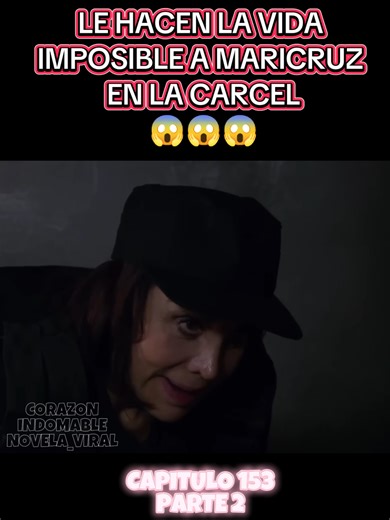 Corazón Indomable: La Vida Imposible de Maricruz en la Cárcel