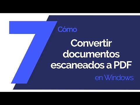 Cómo convertir documentos escaneados a PDF en Windows