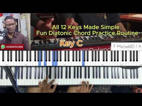 How to Practice Diatonic Chords on All 12 Keys – Fun Diatonic Chord Practice Routine |Piano Lessons