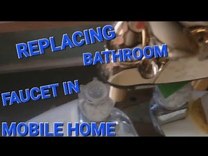 REPLACING BATHROOM FAUCET IN A MOBILE HOME / INSTALLING FAUCET SHUT OFF VALVES ON PEX TUBING
