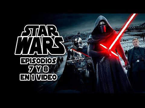 Star Wars Episodios 7 y 8: La Saga en 1 Video