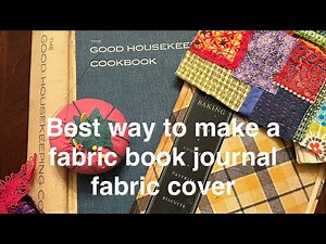 Best pattern for a fabric book cover for journal #craft #sew #sewing #craft #junkjournal