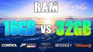 16GB vs 32GB RAM test in new games