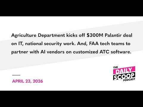Agriculture Department kicks off $300M Palantir deal on IT, national security work