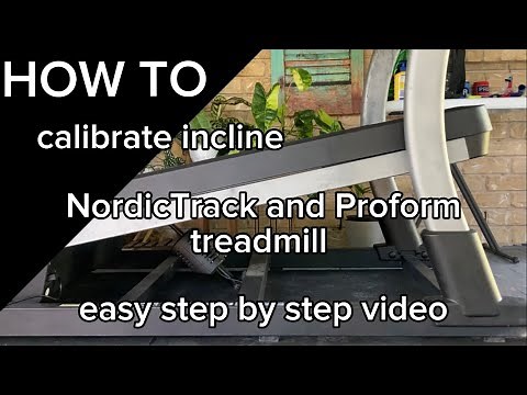 How to calibrate incline NordicTrack and Proform treadmill - newer models
