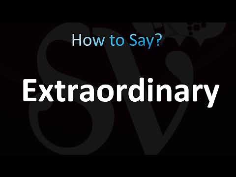 How to Pronounce Extraordinary (CORRECTLY!)