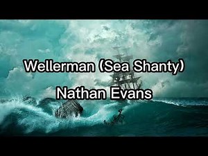 Nathan Evans - Wellerman (Sea Shanty) [lyrics]