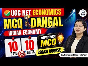 Ugc Net Economics Crash Course | Indian Economy | Pyq | Mcq | Jrf Economics Simranjit Kaur