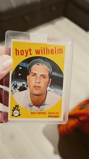 1959 Topps Hoyt Wilhelm Pitcher for the Baltimore Orioles