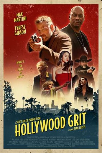 Hollywood Grit (2025) - Movie
