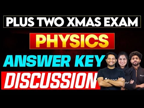 Plus Two Physics Christmas Exam Answer Key Discussion | Eduport Plus Two