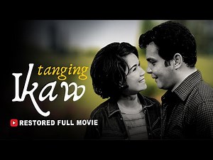 FPJ Restored Full Movie | Tanging Ikaw | HD | Fernando Poe Jr.