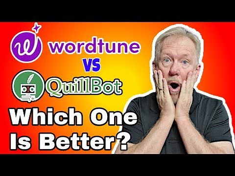 Wordtune Vs QuillBot - Which One Is Better?
