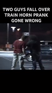 Two guys fall over- train horn prank prank gone wrong #shortsreels #comedy #reels #gonewrong #prank | Steven Cooley Pranks