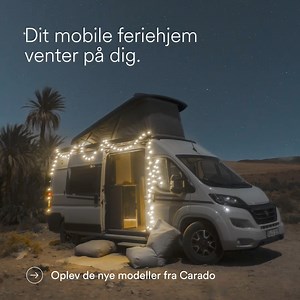 CARADO. Find den helt rigtige autocamper eller camper van til Jeres næste ferie. | Carado GmbH
