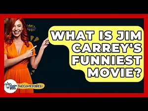 What Is Jim Carrey's Funniest Movie? - The Comedy Reel