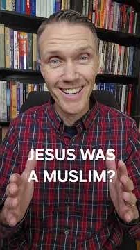 Jesus Christ was a Muslim?