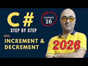 C# Increment and decrement operators – Beginner Friendly Tutorial – Csharp programming 2026