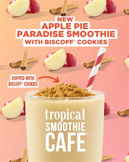 226K views · 400 reactions | You’re in for a treat with our NEW Apple Pie Paradise Smoothie with Biscoff® Cookies. For a limited time! | Tropical Smoothie Cafe | Facebook
