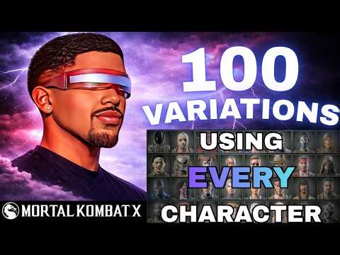 Winning With EVERY CHARACTER & VARIATION in Mortal Kombat X!