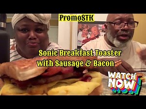 SONIC BREAKFAST TOASTER with Sausage, Egg, Bacon & Cheese #Promostk #Sonic #breakfast #toaster #eat