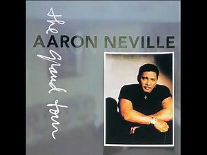 Aaron Neville - The Grand Tour