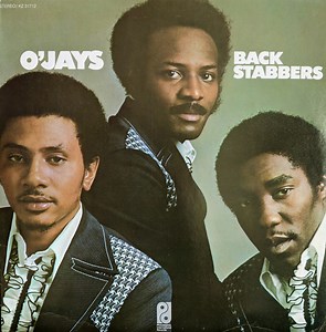 O'Jays - Back Stabbers