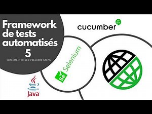 Framework de tests automatisés #5 - Implémenter ses premiers steps