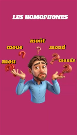 Mou vs Moue vs Moût vs Moud ?🧠