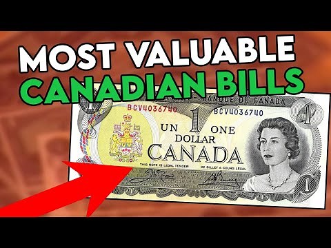 Most Valuable Canadian Bills Price Guide (Rarest Sold For $322,000)