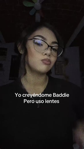 Cómo ser una Baddie con Lentes